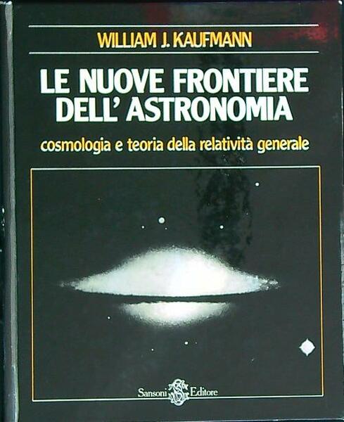 Le nuove frontiere dell'astronomia