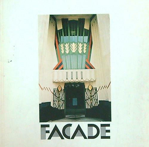 Facade: A Decade of British and American Commercial Architecture