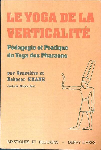 Le yoga de la verticalite'