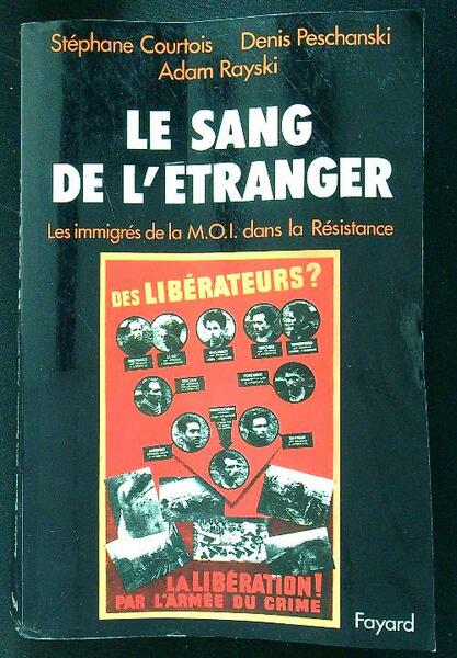Le sang de l'etranger