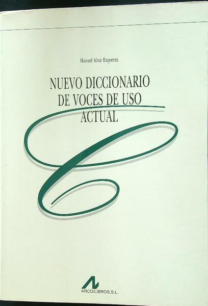 Nuevo diccionario de voces de uso actual