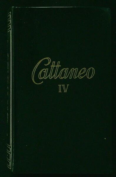 Tutte le opere di Carlo Cattaneo IV