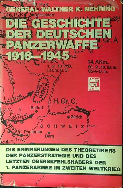 Die geschiche der Deutschen Panzerwaffe 1916 - 1945