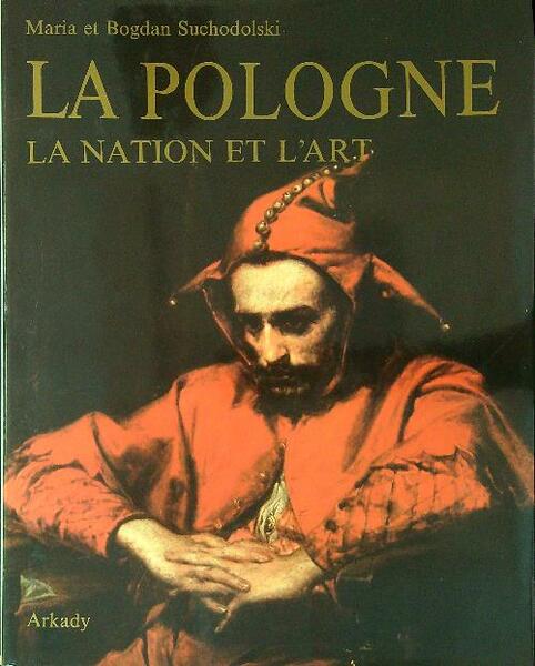 La Pologna La nation et l'art