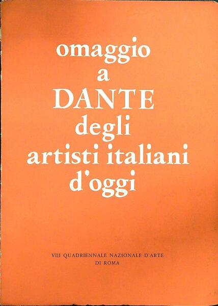 Omaggio a Dante degli artisti italiani d'oggi