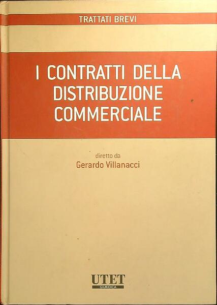 I contratti della distribuzione commerciale