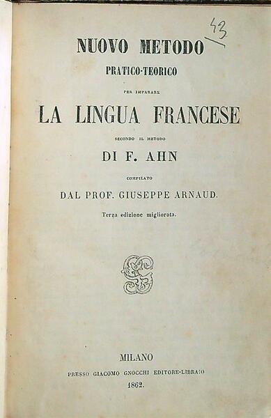 Nuovo metodo pratico-teorico per imparare la lingua francese