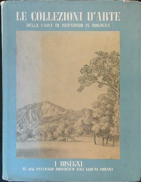 Le collezioni d'arte I disegni della cassa di risparmio in …