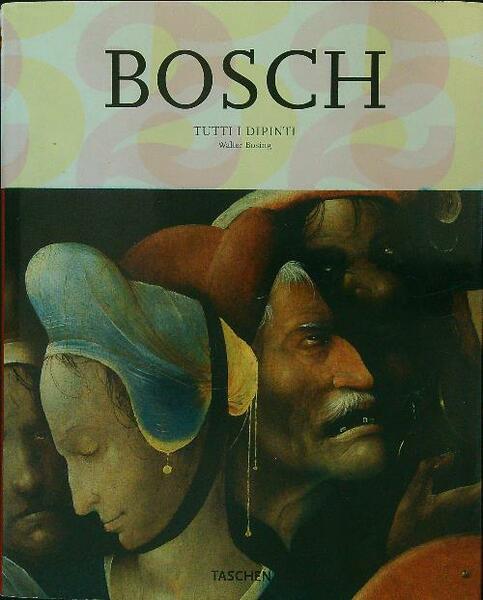 Bosch Tutti i dipinti