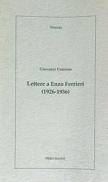 Lettere a Enzo Ferrieri (1926-1936)