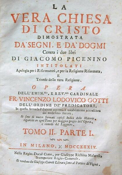 La vera Chiesa di Cristo dimostrata da' Segni e da …