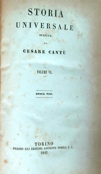 Storia Universale. Volume VII. Epoca VIII