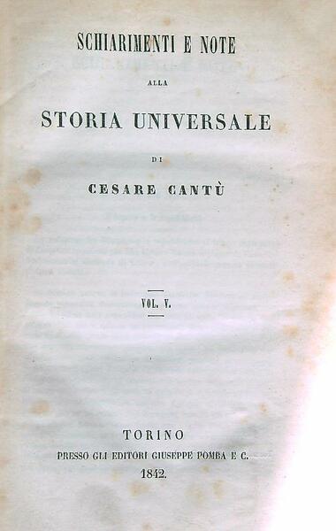 Schiarimenti e note alla Storia Universale. Volume V