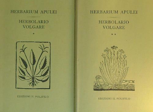 Herbarium Apulei 1481-Herbolario volgare 1522. 2vv
