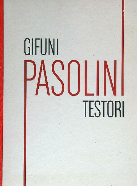 Gifuni. Pasolini. Testori