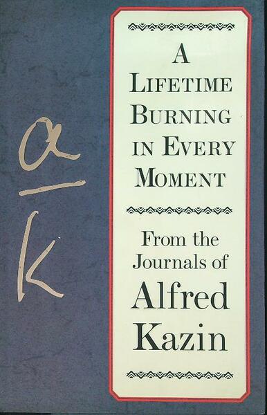 A Lifetime Burning in Every Moment