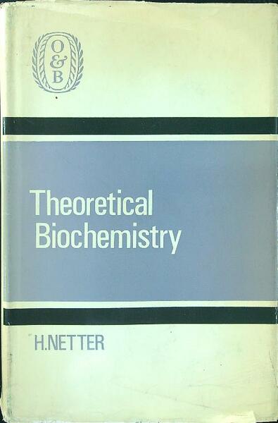 Theoretical Biochemistry