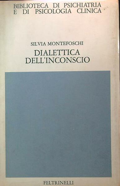 Dialettica dell'inconscio.