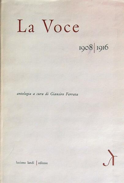 La Voce 1908/1916