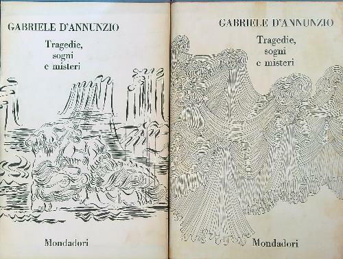 Tragedie, sogni e misteri. 2vv