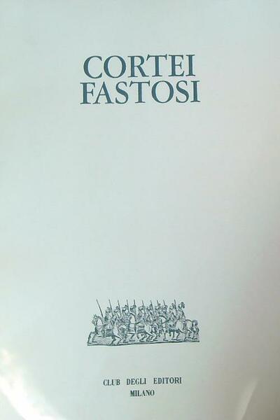 Cortei fastosi