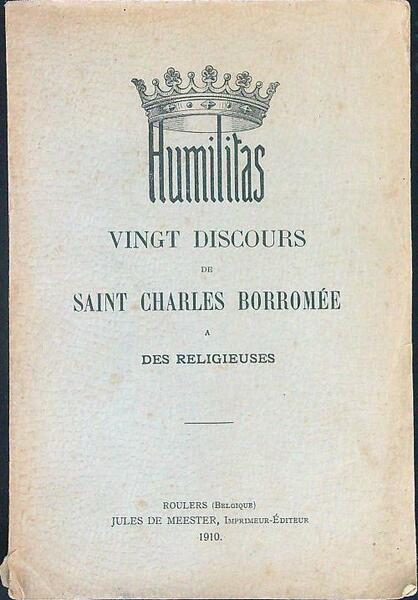 Humilitas Bingt discours de Saint Charles Borromee a des religieuses
