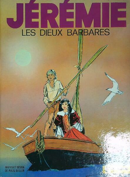 Jeremie Les dieux barbares