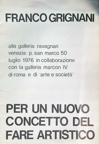 Franco Grignani per un nuovo concetto del fare artistico