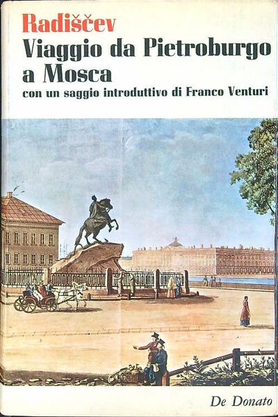Viaggio da Pietroburgo a Mosca
