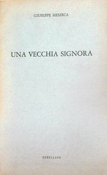 Una vecchia signora