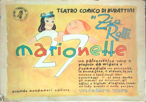 Teatro Comico di Burattini di Zio Rolli. 27 Marionette