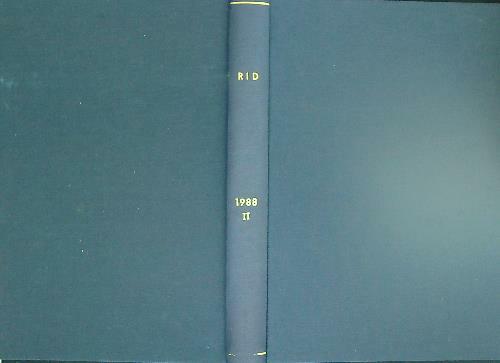 RID Annata 1988. Vol II. Dal n. 7-luglio 1988 al …