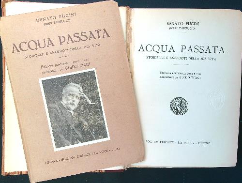 Acqua passata. Storielle e aneddoti della mia vita