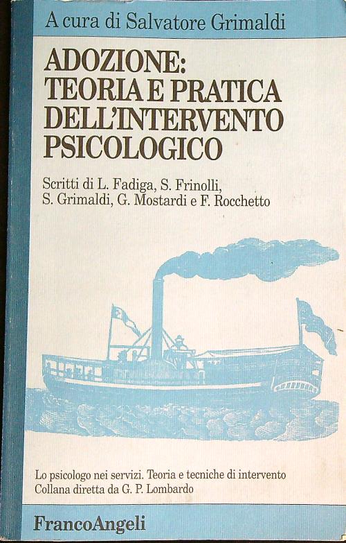 Adozione: teoria e pratica dell'intervento psicologico
