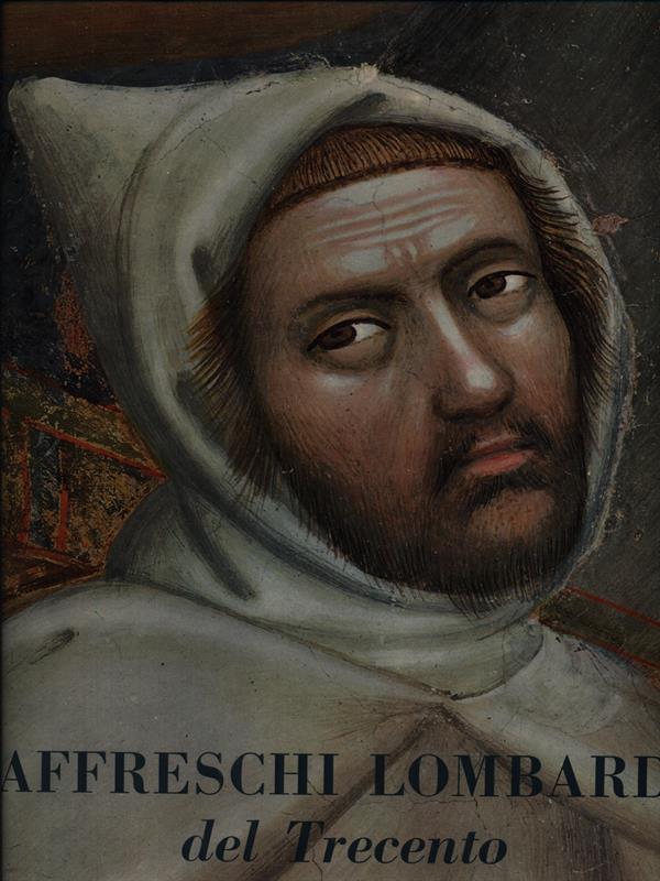 Affreschi lombardi del Trecento