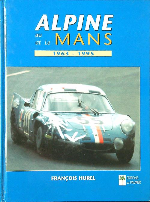 Alpine au/at Le Mans 1963-1995