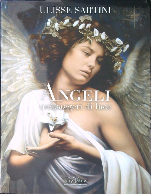 Angeli, messaggeri di luce