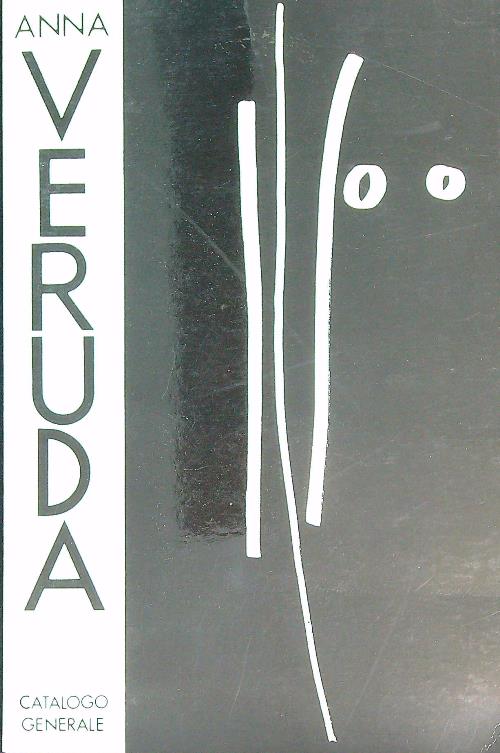 Anna Veruda. Catalogo generale