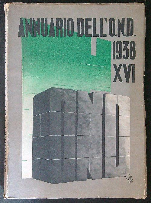 Annuario dell'O.N.D. 1938 XVI