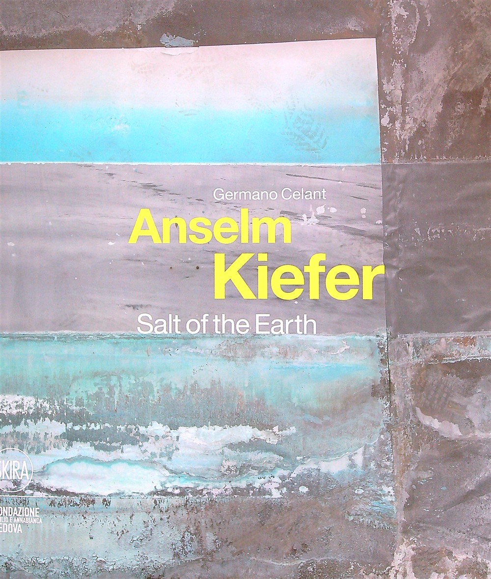 Anselm kiefer Salt of the earth