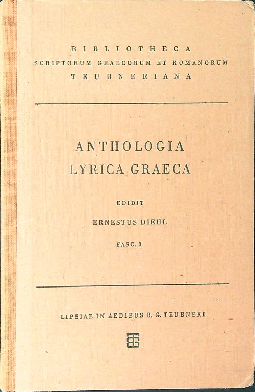 Anthologia lyrica graeca Fasc. 3
