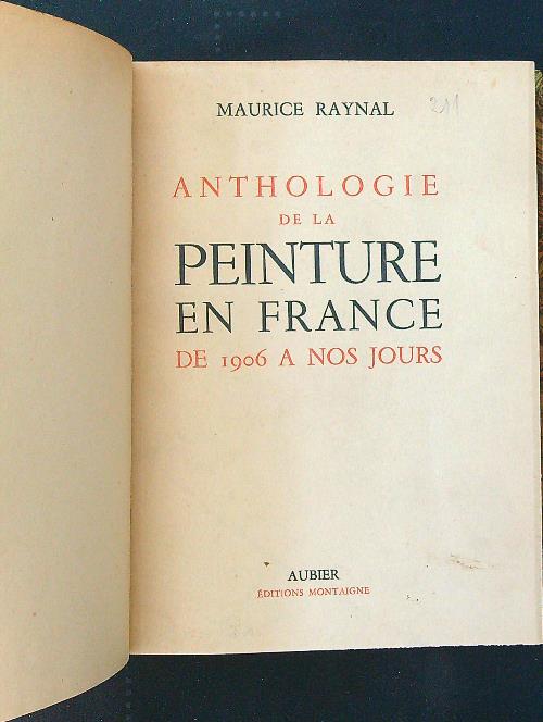 Anthologie de la peinture en France de 1906 a nos …