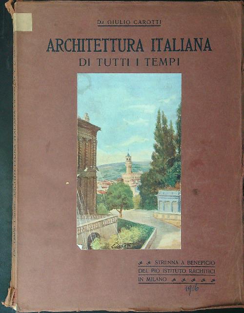Architettura Italiana di tutti i tempi
