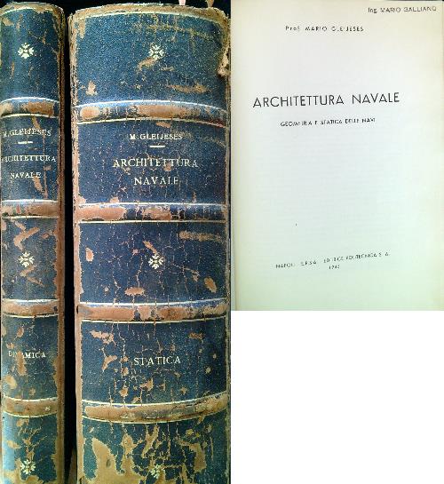 Architettura navale. 2 Volumi - Statica Dinamica