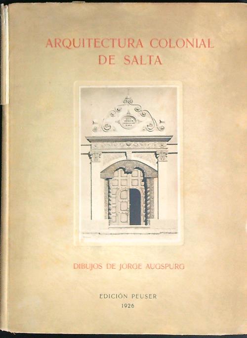 Arquitectura Colonial de Salta