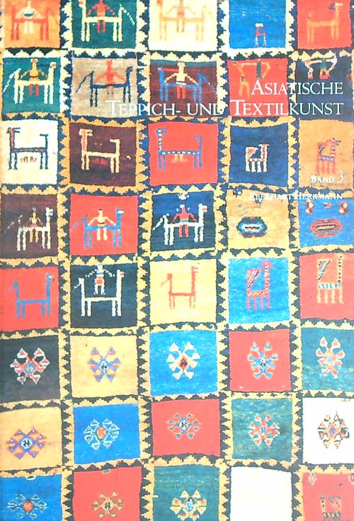 Asiatische Teppich- und Textilkunst. 3vv
