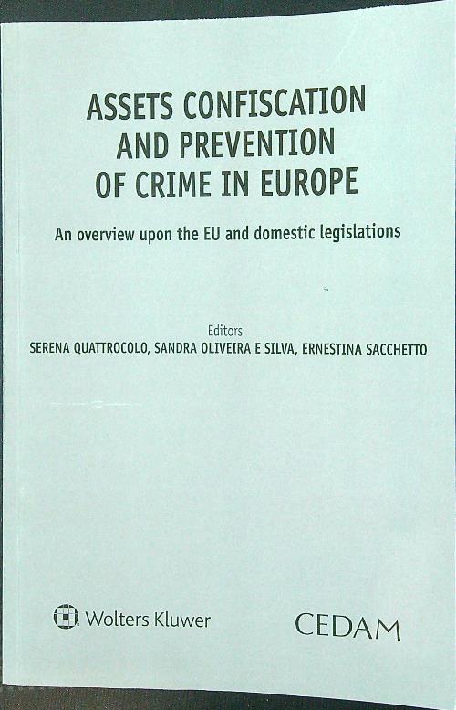 Assets confiscation and prevention of crime in Europe