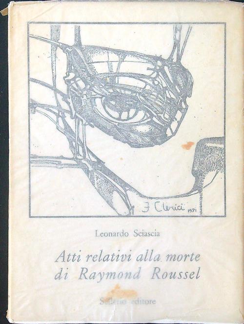 Atti relativi alla morte di Raymond Roussel