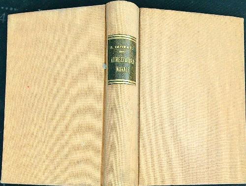 Attrezzatura e manovra navale. Vol 1