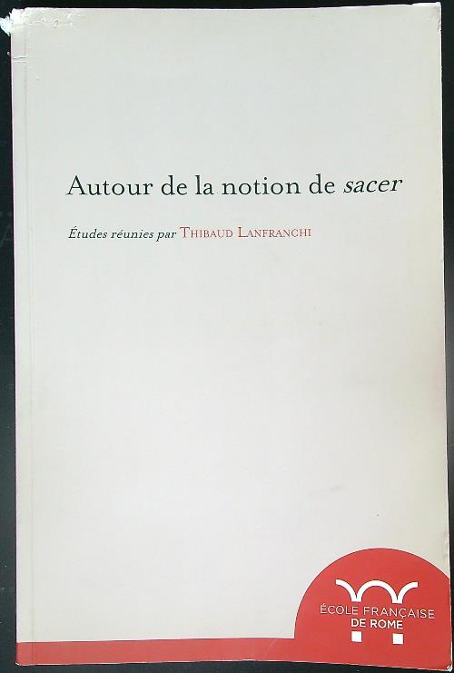 Autour de la notion de sacer